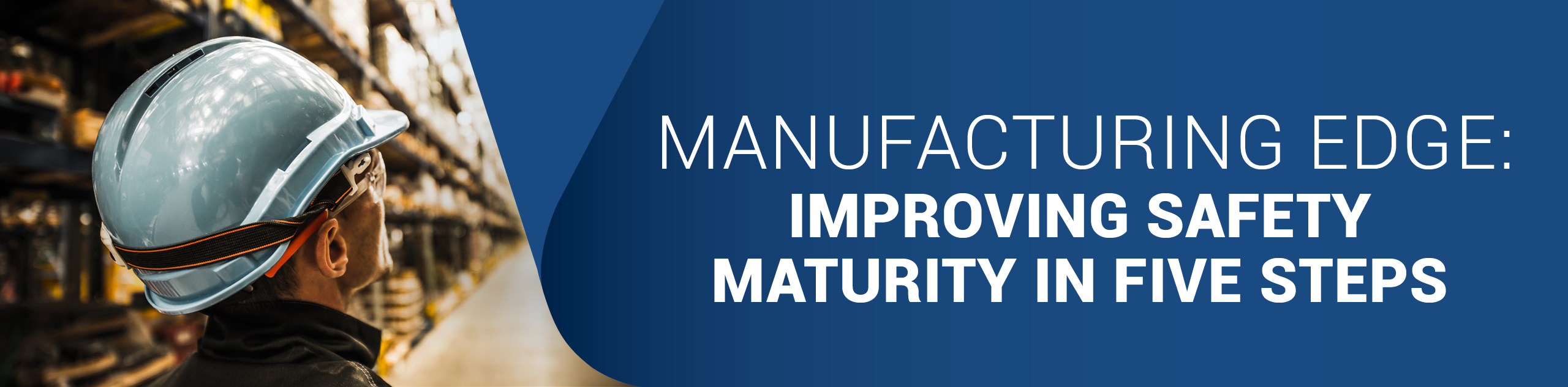 Improving Safety Maturity in Five Steps