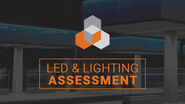 LED & Lighting Assessment
