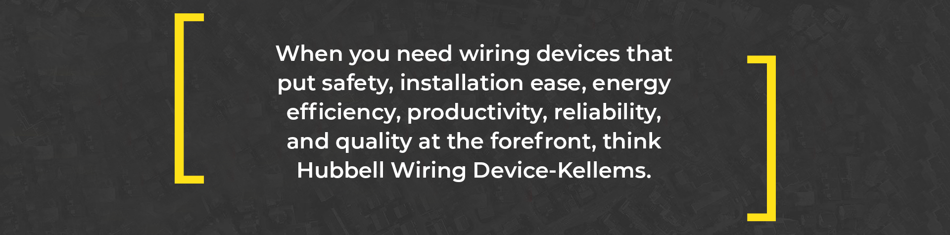 Hubbell Wiring Device Kellems Banner